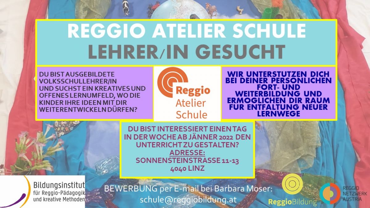 REGGIO-Atelier Schule-Lehrer_in gesucht REGGIO-Atelier Schule-Lehrer_in gesucht